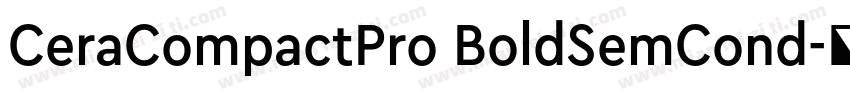 CeraCompactPro BoldSemCond字体转换